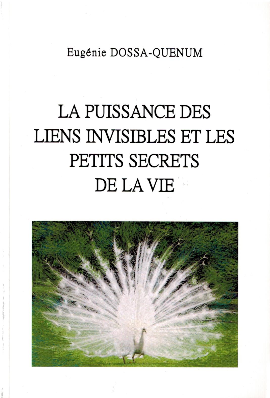 la puissance des liens invisibles et les petits sécrets de la vie